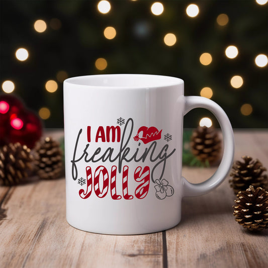 I am Freaking Jolly Ceramic Mug 11oz