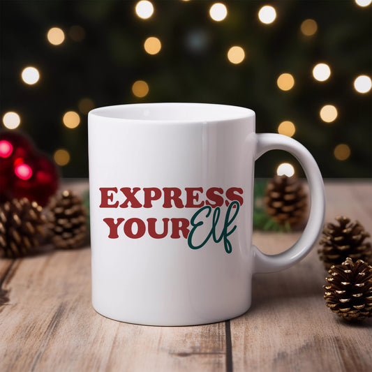 Express Your Elf Ceramic Mug 11oz