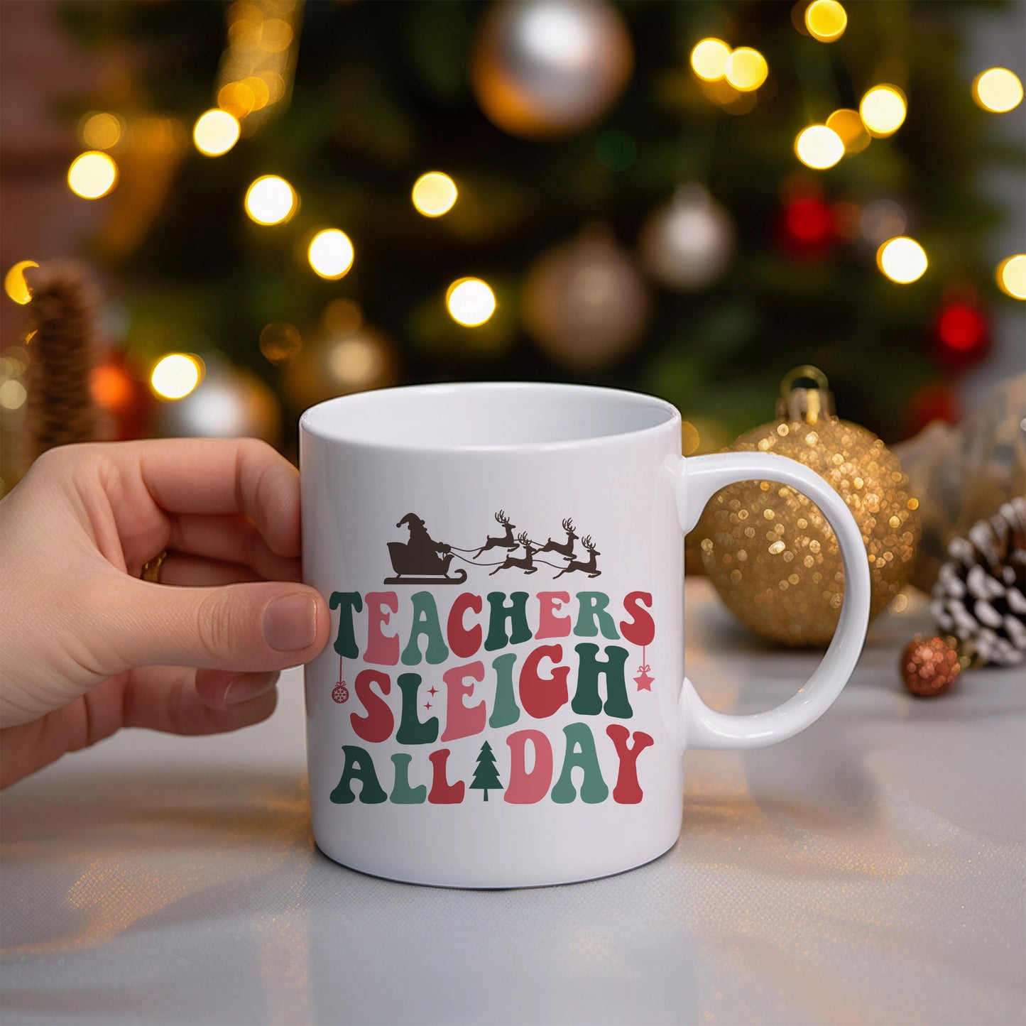 Teachers Sleigh All Day Ceramic Mug 11oz