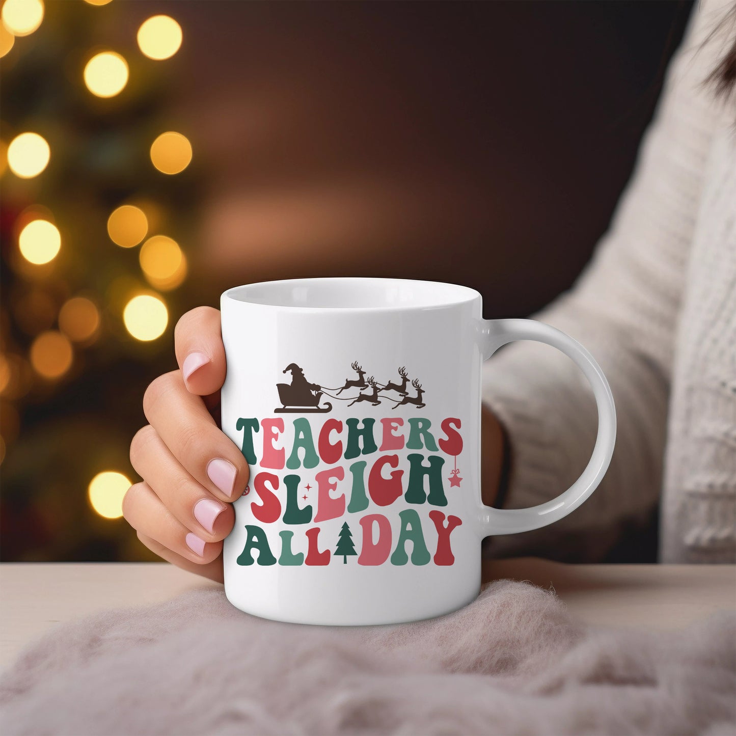 Teachers Sleigh All Day Ceramic Mug 11oz